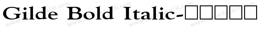 Gilde Bold Italic字体转换